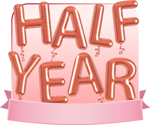 6th Month Anniversary